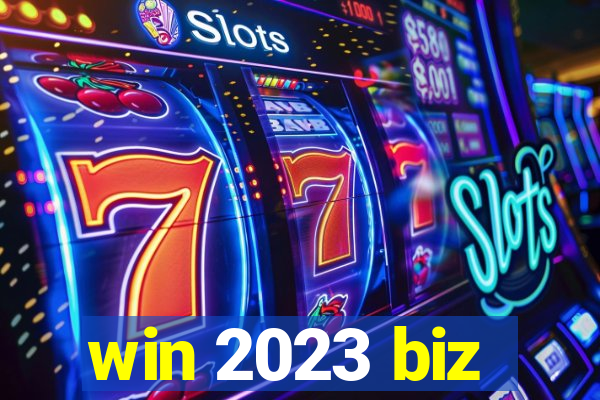 win 2023 biz